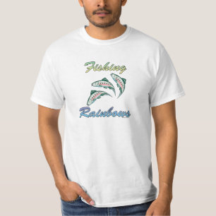 Fishing Rainbows Fishing Rainbow Trout T-Shirt