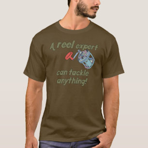 Fishing Reel Expert T-Shirt