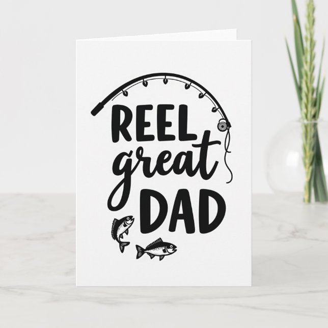 Fishing Reel Great Dad Card (Front)
