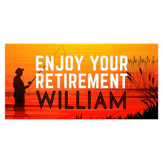 Fishing Retirement Banner Personalized Party Decor (Front)