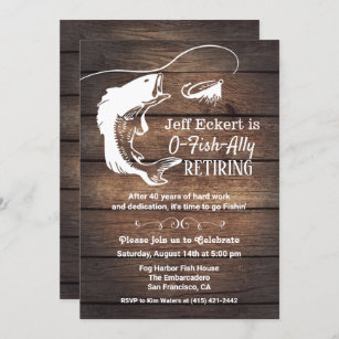 Fishing party invitations  Retirement party invitations, Fishing