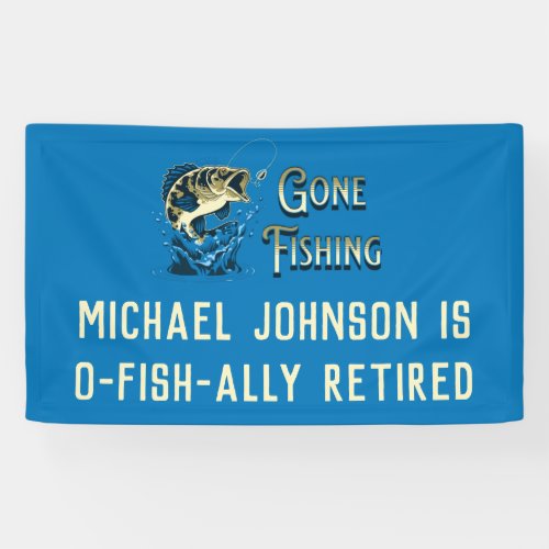 Fishing Retirement Party _ Gone Fishing Banner