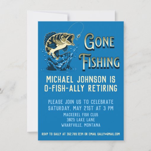 Fishing Retirement Party - Gone Fishing Invitation | Zazzle