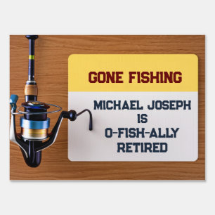 Fishing Retirement Party Gone Fishing Sign