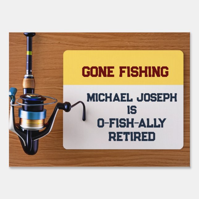 Fishing Retirement Party Gone Fishing Sign (Front)