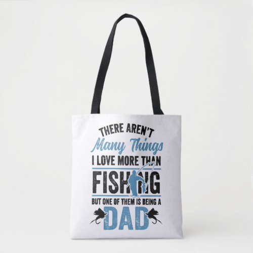 Fishing Rod Fisher Fish Fisherman Fishing Dad Tote Bag