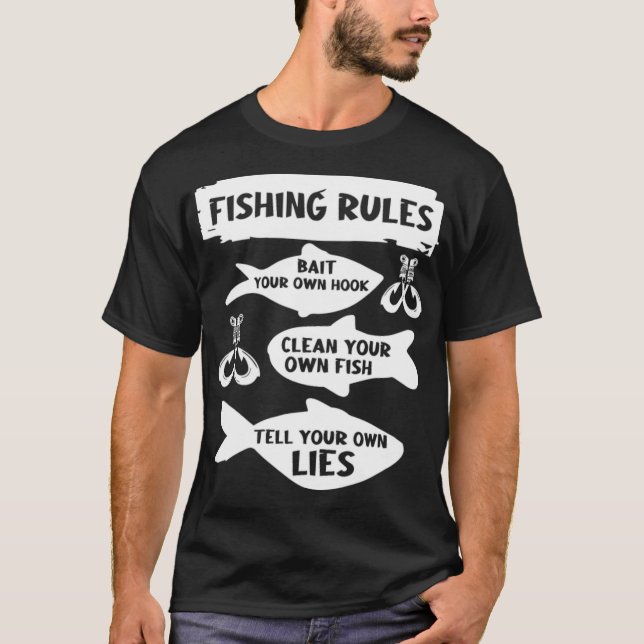 Fishing Rules, Funny Fishing fishermen  T-Shirt (Front)