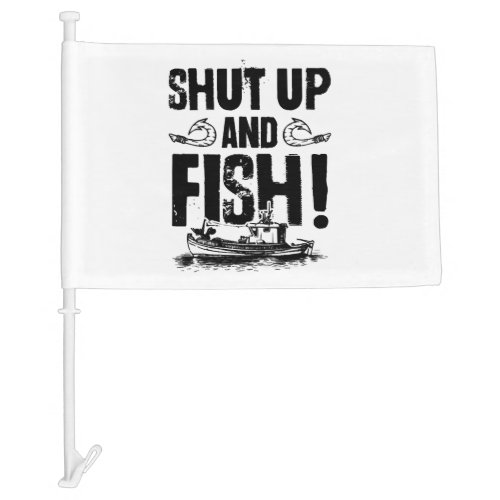 Fishing saying fishing car flag