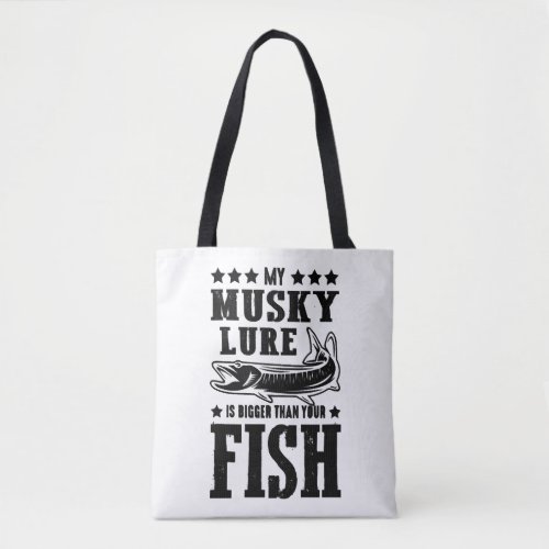 Fishing Saying Fishing Fish Tote Bag