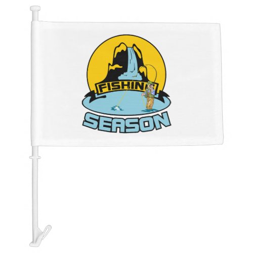 Fishing Season Fishing _ Fishing Birthday Gift Car Flag