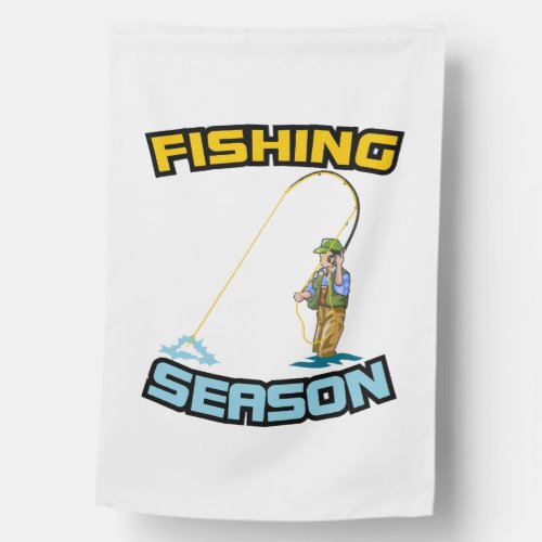 Fishing Season Fishing _ Fishing Girthday Gift House Flag
