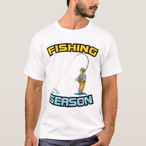 Fishing Season Fishing _ Fishing Girthday Gift T_Shirt