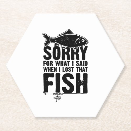 Fishing Sorry saying Fishing Paper Coaster