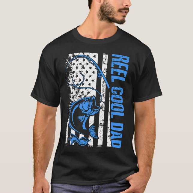 Fishing Stuff For Fathers Day, Reel Cool Dad Ameri T-Shirt (Front)