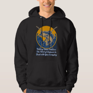 Fishing Takes Patience Fisherman Husband and Wife Hoodie