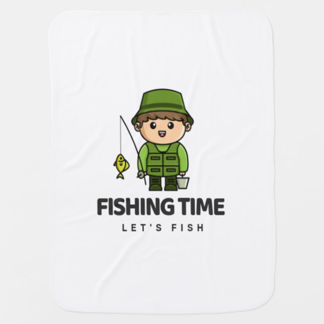 Fishing Time – Let’s Fish  Baby Blanket (Front)