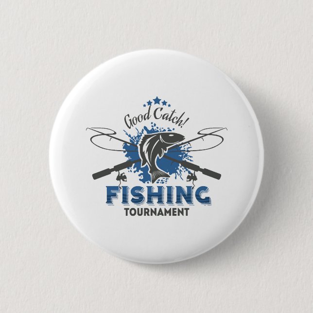 Fishing Tournament,fish,fisherman,lake,ocean,sea,s Button (Front)