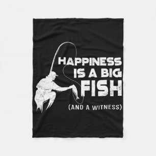 Fishing Vintage Happiness Is A Big Fish And A Witn Fleece Blanket