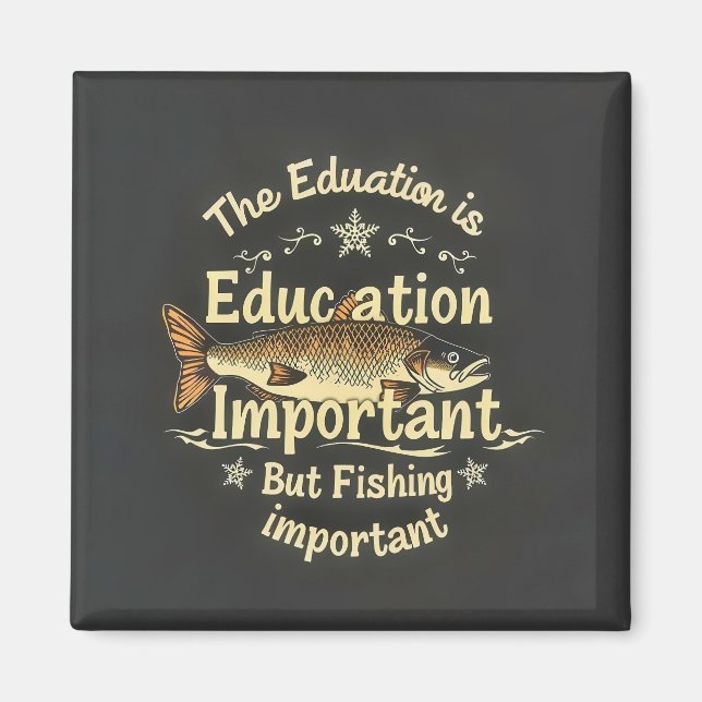 Fishing vs. Education Magnet (Front)