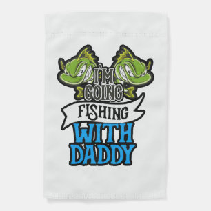 Fishing With Daddy Angling Kids Gift Garden Flag