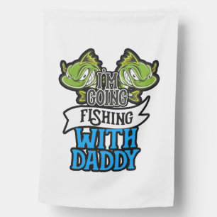 Fishing With Daddy Angling Kids Gift House Flag