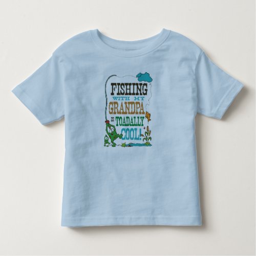 Fishing With My Grandpa is Toadally Cool Toddler T_shirt