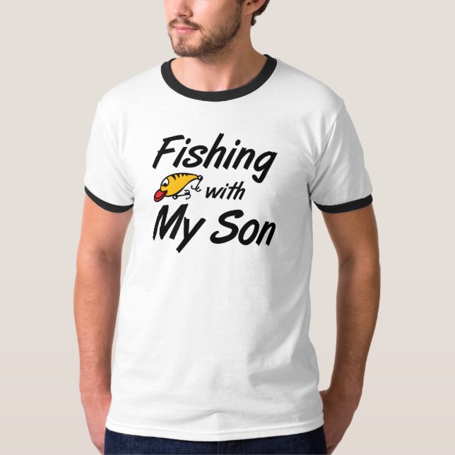 Fishing with My Son Angling Dad T-shirts (Front)
