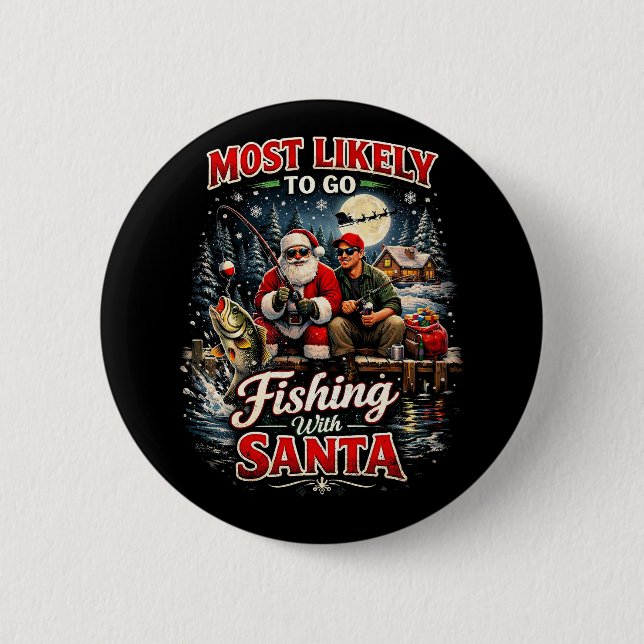Fishing with Santa Button (Front)