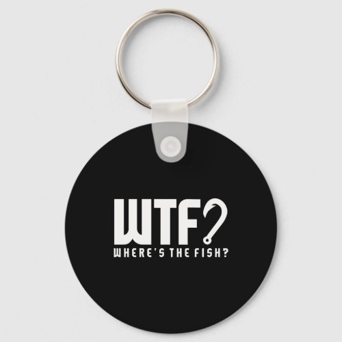 Fishing _ wtf wheres the fish keychain