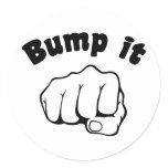 Fist Bump It Classic Round Sticker
