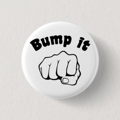 Fist Bump It Pinback Button