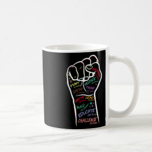 Fist Hand Black Lives Problem Black History Month Coffee Mug