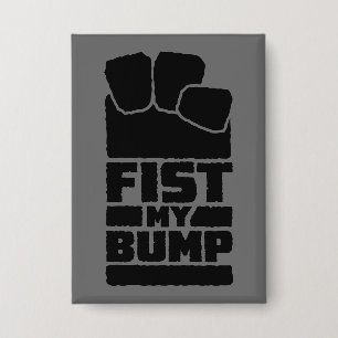 Fist My Bump Funny Space Alien Design Button