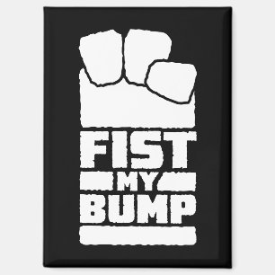 Fist My Bump Funny Space Alien Design In White Magnet