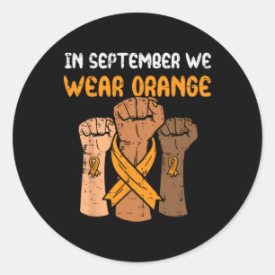 Fist September We Wear Orange Leukemia Awareness R Classic Round Sticker