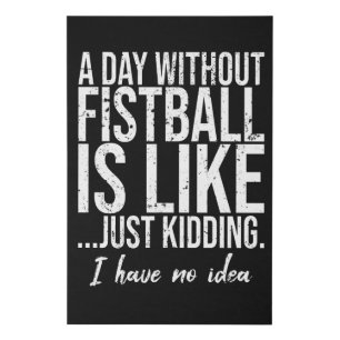 Fistball funny sports gift idea faux canvas print