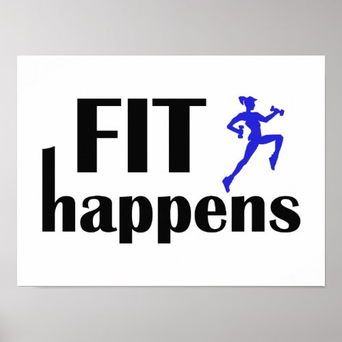 Fit Happens Workout Motivation Poster