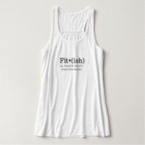 Fit(ish) Dictionary Entry Tank Top