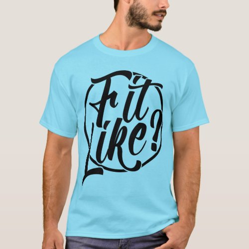 Fit Like Doric Dialect Tee Shirt