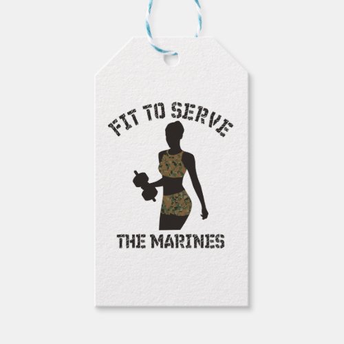 FIT TO SERVE THE MARINES GIFT TAGS