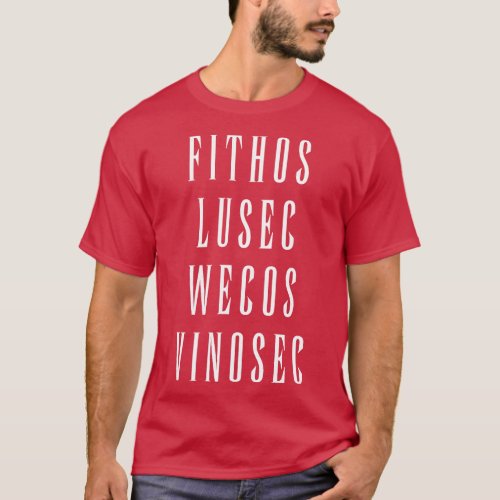 Fithos Lusec Wecos Vinosec Succession Of Witches L T_Shirt