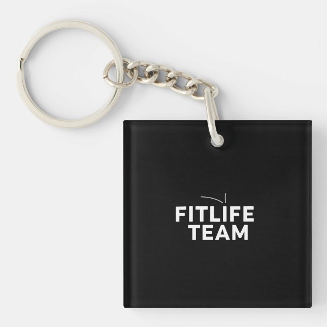 FITLIFETEAM  Motivation Tee Keychain (Front)