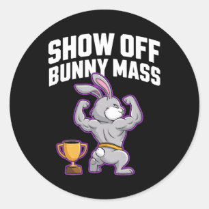 Fitness Bunny Bodybuilder Show Off Bunny M Funny R Classic Round Sticker