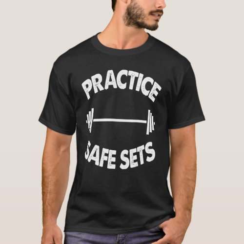Fitness Exercise Work Out Weightlifting Practice S T_Shirt