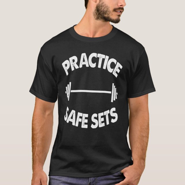 Fitness Exercise Work Out Weightlifting Practice S T-Shirt (Front)