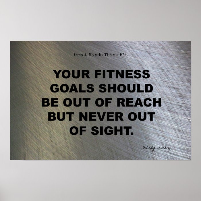 Fitness Goals Never Out of Sight Print