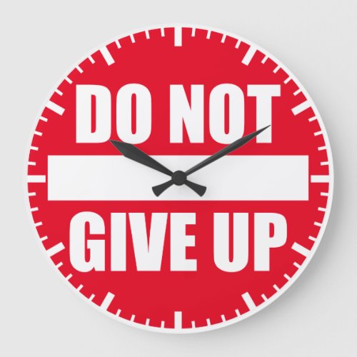 Fitness Gym Motivation _ Do Not Give Up Large Clock