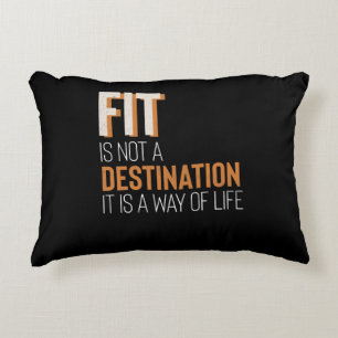 Fitness Gym Motivation Fit Is Way Of Life Accent Pillow