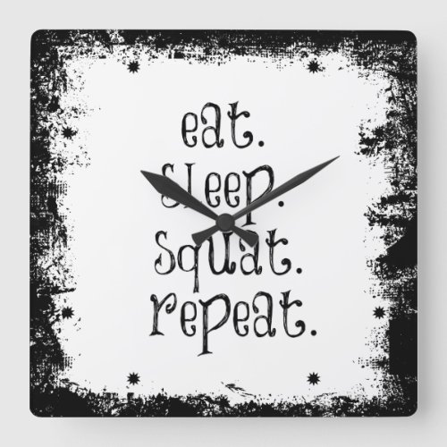 Fitness Gym Quote Eat Sleep Squat Square Wall Clock
