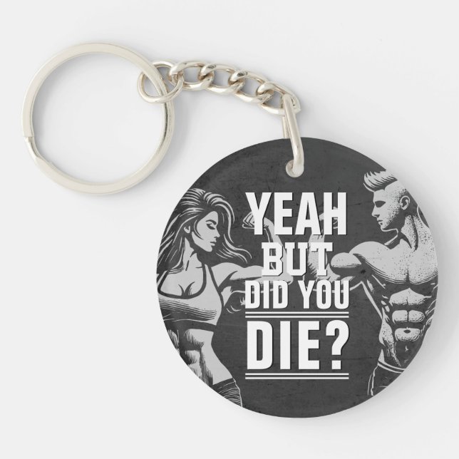 Fitness Gym Workout Bodybuilding Motivational Keychain (Front)